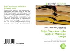 Borítókép a  Major Characters in the Works of Madeleine L'Engle - hoz