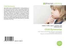 Borítókép a  Child Pyromaniac - hoz