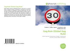 Borítókép a  Gag Rule (Global Gag Rule) - hoz