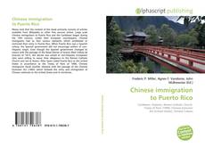 Chinese immigration to Puerto Rico的封面