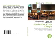 Borítókép a  Grand Central Station (Chicago) - hoz