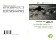 Bookcover of Japanese submarine I-1