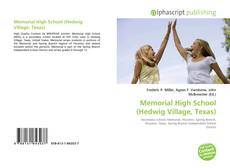 Buchcover von Memorial High School (Hedwig Village, Texas)