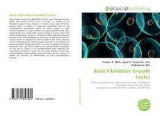 Borítókép a  Basic Fibroblast Growth Factor - hoz