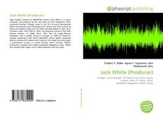 Copertina di Jack White (Producer)