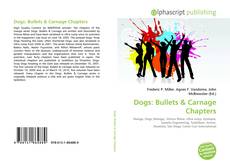Portada del libro de Dogs: Bullets