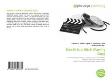 Buchcover von Death Is a Bitch (Family Guy)