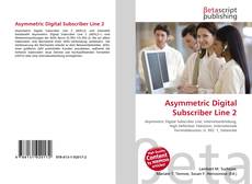 Обложка Asymmetric Digital Subscriber Line 2