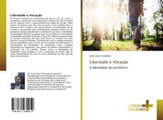 Bookcover of Liberdade e Vocação