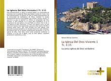 Bookcover of La Iglesia Del Dios Viviente.1 Ti. 3:15