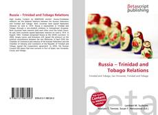 Portada del libro de Russia – Trinidad and Tobago Relations