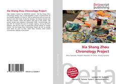 Buchcover von Xia Shang Zhou Chronology Project