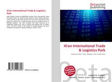 Capa do livro de Xi'an International Trade & Logistics Park 