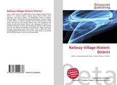 Capa do livro de Railway Village Historic District 