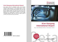 Couverture de Xi'an Xianyang International Airport