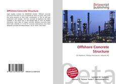 Couverture de Offshore Concrete Structure