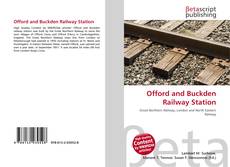 Capa do livro de Offord and Buckden Railway Station 