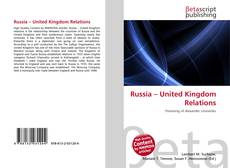 Buchcover von Russia – United Kingdom Relations