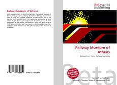 Couverture de Railway Museum of Athens
