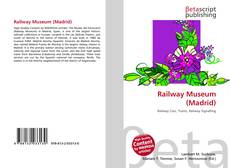 Copertina di Railway Museum (Madrid)