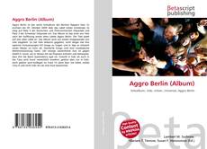 Buchcover von Aggro Berlin (Album)