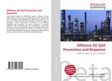 Buchcover von Offshore Oil Spill Prevention and Response