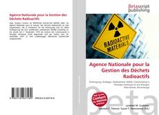 Agence Nationale pour la Gestion des Déchets Radioactifs的封面
