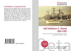 Buchcover von USS Welborn C. Wood (DD-195)