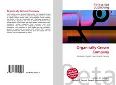 Обложка Organically Grown Company