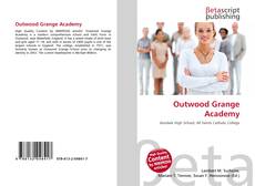 Couverture de Outwood Grange Academy