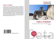 Couverture de Padla I of Kakheti