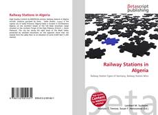 Couverture de Railway Stations in Algeria