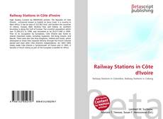 Couverture de Railway Stations in Côte d'Ivoire