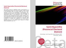 Buchcover von Saint-Hyacinthe (Provincial Electoral District)