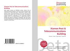 Copertina di Xiamen Post & Telecommunications Building