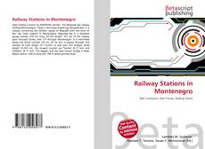 Couverture de Railway Stations in Montenegro