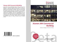 Copertina di Xiamen JHH Commercial Building