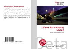 Copertina di Xiamen North Railway Station