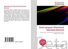 Buchcover von Saint-Jacques (Provincial Electoral District)