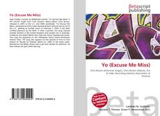 Copertina di Yo (Excuse Me Miss)