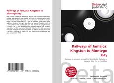 Capa do livro de Railways of Jamaica: Kingston to Montego Bay 