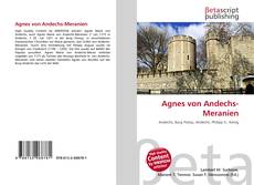 Agnes von Andechs-Meranien kitap kapağı
