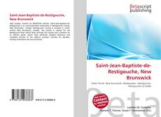 Capa do livro de Saint-Jean-Baptiste-de-Restigouche, New Brunswick 