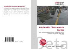 Copertina di Implacable Class Aircraft Carrier