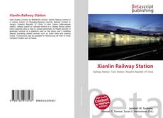 Xianlin Railway Station的封面