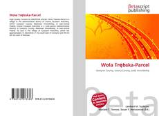 Capa do livro de Wola Trębska-Parcel 