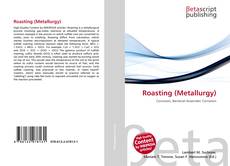 Capa do livro de Roasting (Metallurgy) 