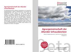 Couverture de Agrargemeinschaft der Allander Urhausbesitzer