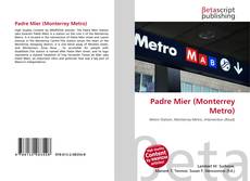 Padre Mier (Monterrey Metro)的封面