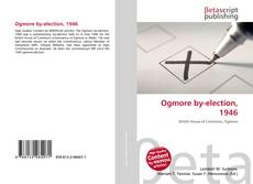 Capa do livro de Ogmore by-election, 1946 